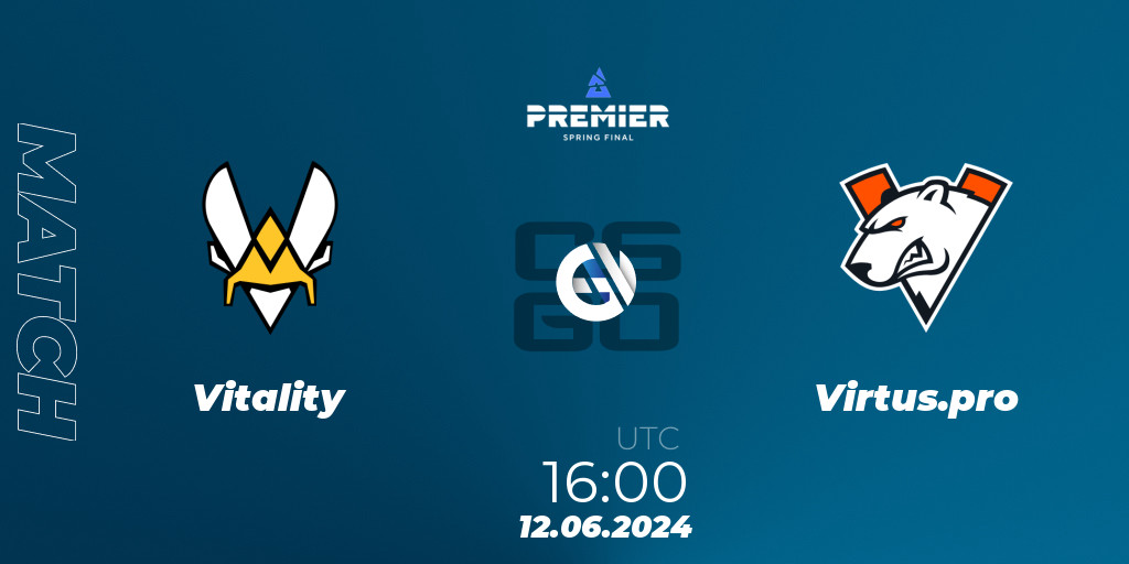 Vitality Vs Virtus Pro Counter Strike Cs Betting Tips Stream