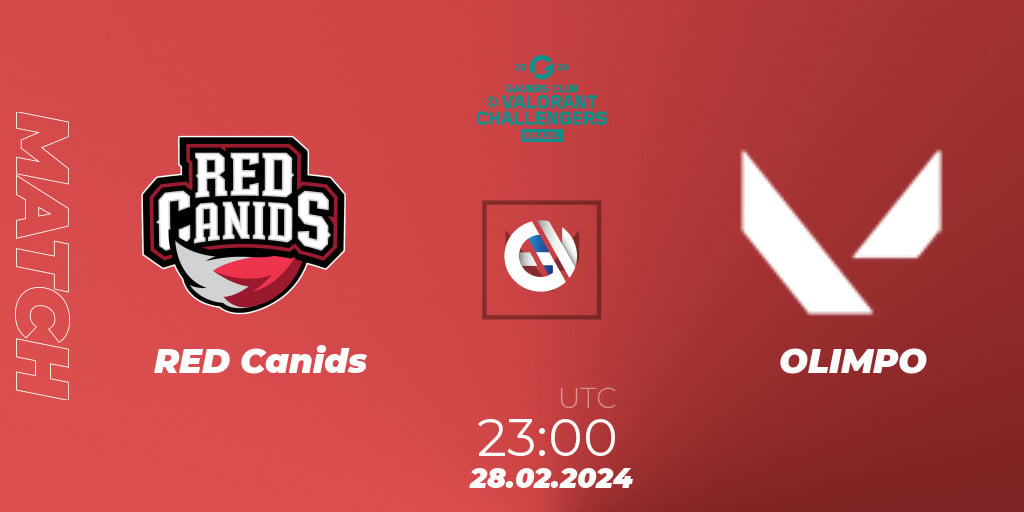 RED Canids Vs OLIMPO 28 02 24 VALORANT VALORANT Challengers Brazil