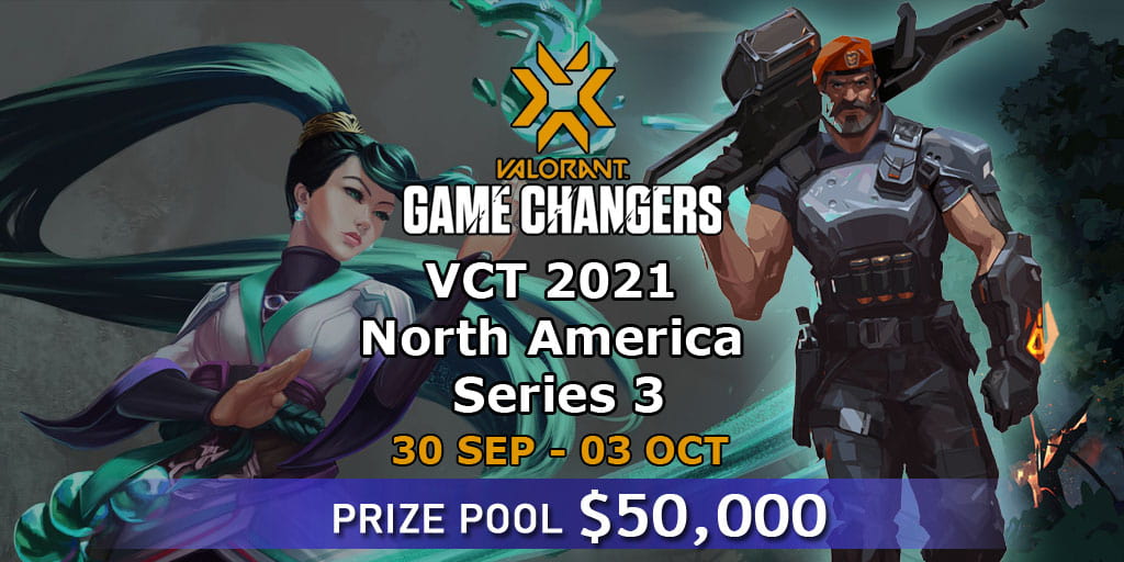 Vct Game Changers North America Series Valorant Tournament