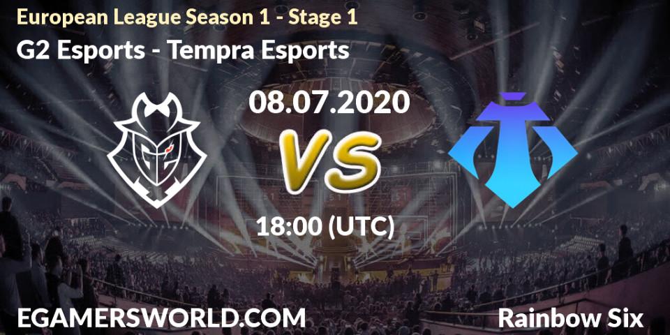 G2 Esports vs Tempra Esports: Betting TIp, Match Prediction. 08.07.2020 at 18:00. Rainbow Six, European League Season 1 - Stage 1