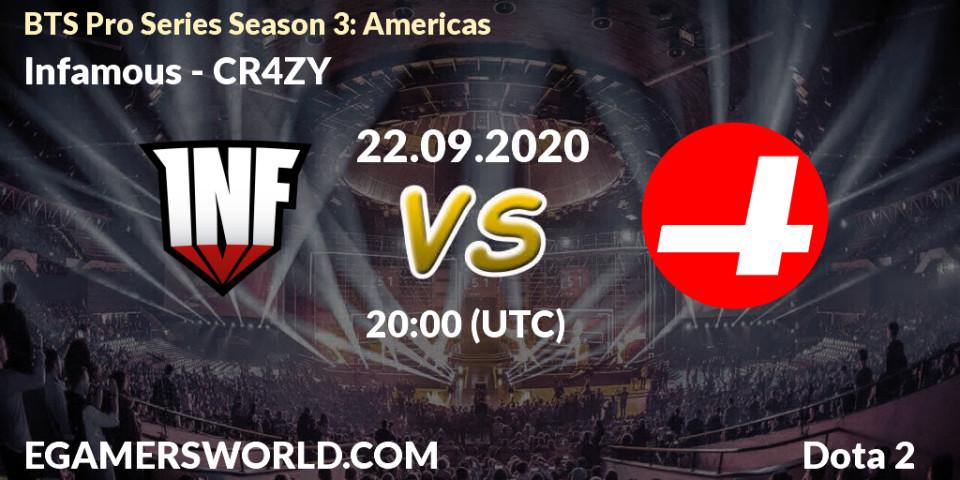 Infamous vs CR4ZY: Betting TIp, Match Prediction. 22.09.2020 at 20:01. Dota 2, BTS Pro Series Season 3: Americas