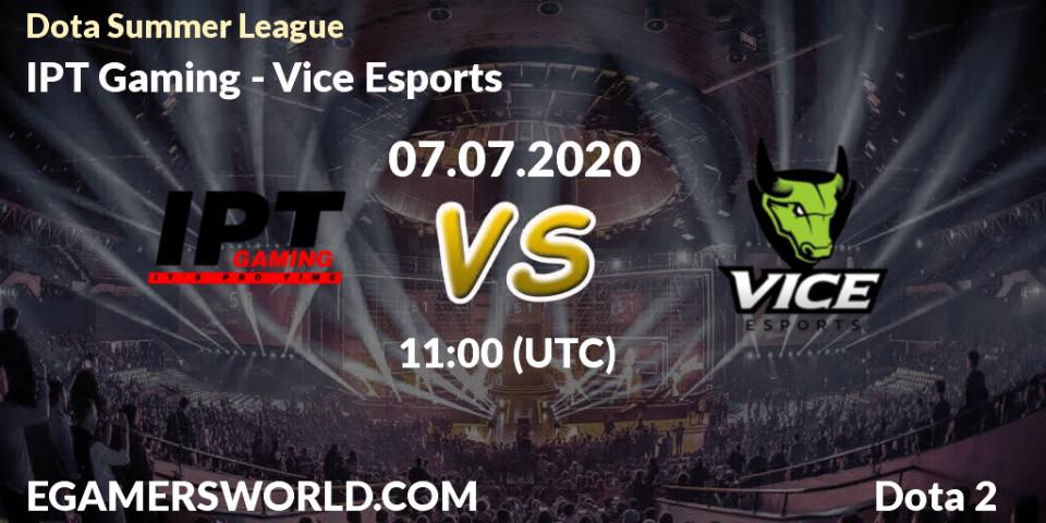 IPT Gaming vs Vice Esports: Betting TIp, Match Prediction. 07.07.2020 at 11:05. Dota 2, Dota Summer League