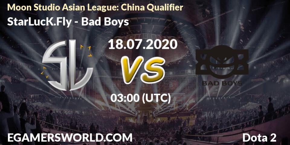 StarLucK.Fly vs Bad Boys: Betting TIp, Match Prediction. 18.07.20. Dota 2, Moon Studio Asian League: China Qualifier