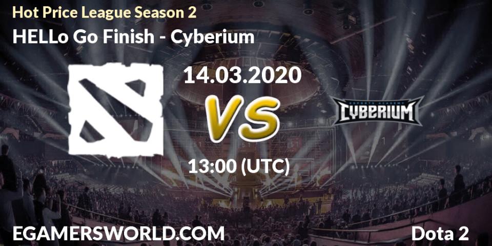 HELLo Go Finish vs Cyberium: Betting TIp, Match Prediction. 14.03.2020 at 19:35. Dota 2, Hot Price League Season 2