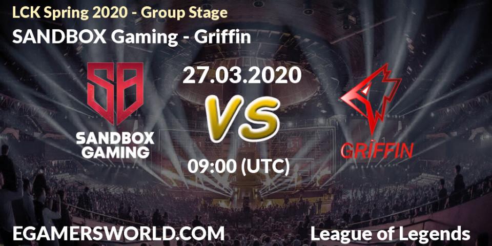 SANDBOX Gaming vs Griffin: Betting TIp, Match Prediction. 27.03.20. LoL, LCK Spring 2020 - Group Stage