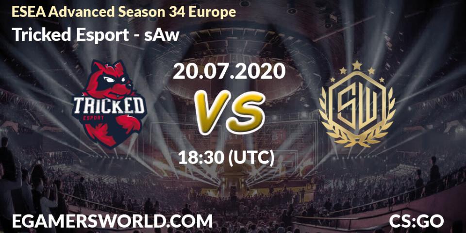 Tricked Esport vs sAw: Betting TIp, Match Prediction. 20.07.20. CS2 (CS:GO), ESEA Advanced Season 34 Europe