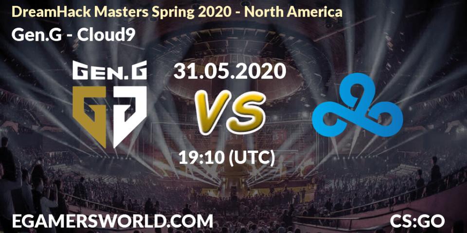 Gen.G vs Cloud9: Betting TIp, Match Prediction. 30.05.2020 at 19:10. Counter-Strike (CS2), DreamHack Masters Spring 2020 - North America