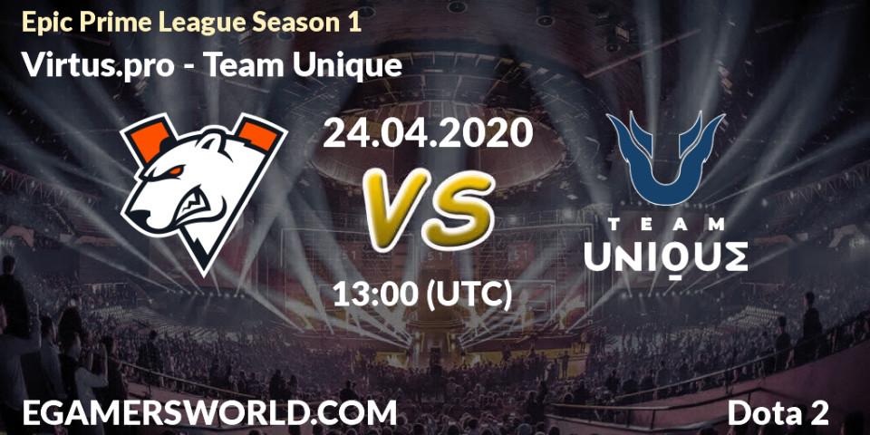 Virtus.pro vs Team Unique: Betting TIp, Match Prediction. 24.04.2020 at 13:02. Dota 2, Epic Prime League Season 1