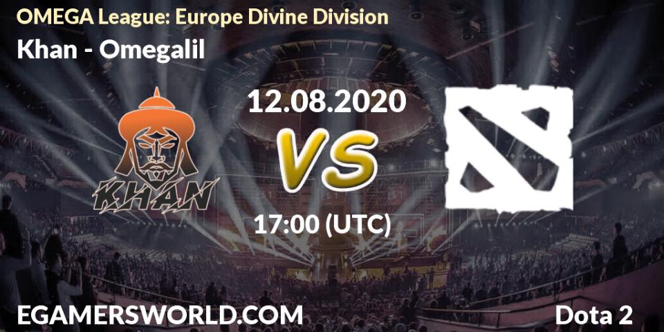Khan vs Omegalil: Betting TIp, Match Prediction. 12.08.20. Dota 2, OMEGA League: Europe Divine Division