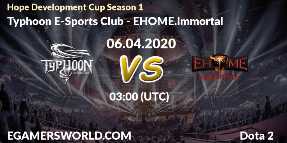 Typhoon E-Sports Club vs EHOME.Immortal: Betting TIp, Match Prediction. 06.04.20. Dota 2, Hope Development Cup Season 1