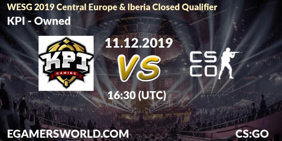 KPI vs Owned: Betting TIp, Match Prediction. 11.12.19. CS2 (CS:GO), WESG 2019 Central Europe & Iberia Closed Qualifier
