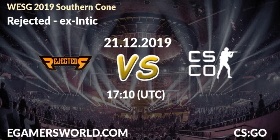 Rejected vs ex-Intic: Betting TIp, Match Prediction. 21.12.19. CS2 (CS:GO), WESG 2019 Southern Cone
