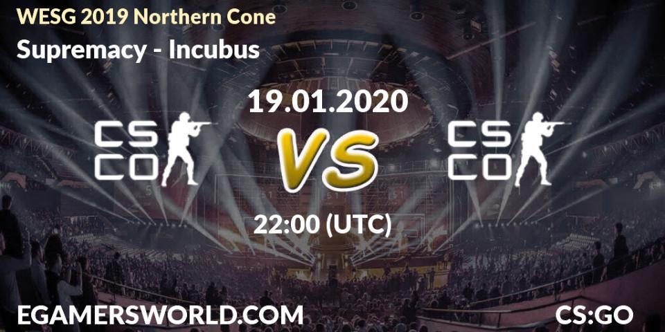 Supremacy vs Incubus: Betting TIp, Match Prediction. 19.01.20. CS2 (CS:GO), WESG 2019 Northern Cone