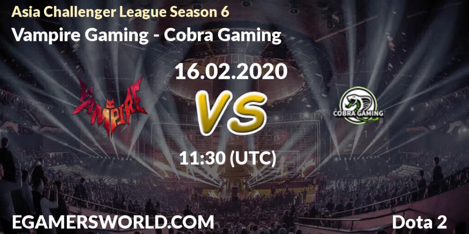 Vampire Gaming vs Cobra Gaming: Betting TIp, Match Prediction. 20.02.20. Dota 2, Asia Challenger League Season 6