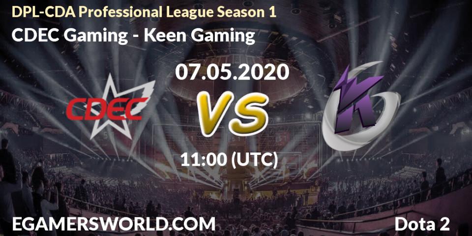 CDEC Gaming vs Keen Gaming: Betting TIp, Match Prediction. 07.05.20. Dota 2, DPL-CDA Professional League Season 1 2020
