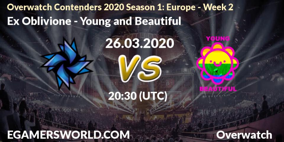 Ex Oblivione vs Young and Beautiful: Betting TIp, Match Prediction. 26.03.20. Overwatch, Overwatch Contenders 2020 Season 1: Europe - Week 2