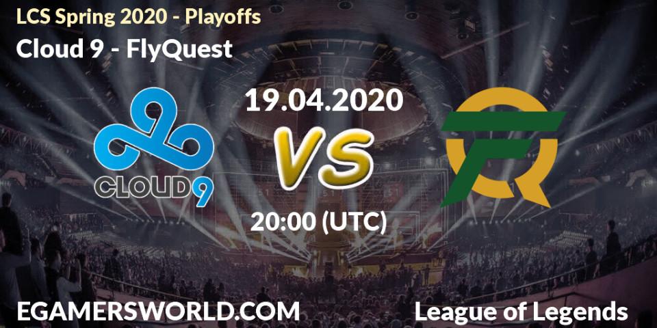 Cloud 9 vs FlyQuest: Betting TIp, Match Prediction. 19.04.20. LoL, LCS Spring 2020 - Playoffs