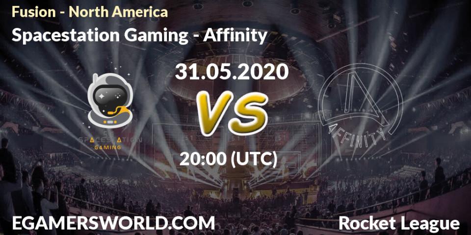 Spacestation Gaming vs Affinity: Betting TIp, Match Prediction. 31.05.20. Rocket League, Fusion - North America