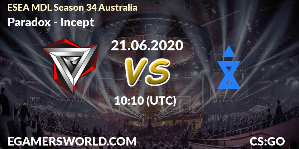 Paradox vs Incept: Betting TIp, Match Prediction. 21.06.20. CS2 (CS:GO), ESEA MDL Season 34 Australia