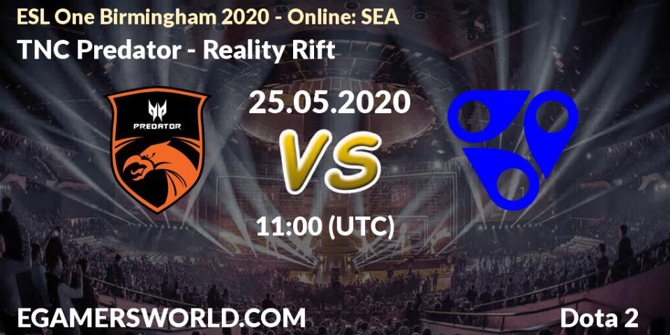 TNC Predator vs Reality Rift: Betting TIp, Match Prediction. 25.05.20. Dota 2, ESL One Birmingham 2020 - Online: SEA