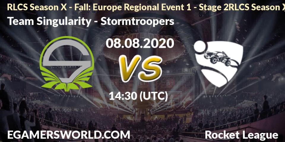 Team Singularity vs Stormtroopers: Betting TIp, Match Prediction. 08.08.2020 at 14:30. Rocket League, RLCS Season X - Fall: Europe Regional Event 1 - Stage 2RLCS Season X - Fall: Europe Regional Event 1 - Stage 2