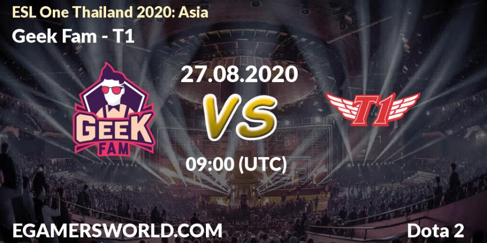 Geek Fam vs T1: Betting TIp, Match Prediction. 27.08.2020 at 10:27. Dota 2, ESL One Thailand 2020: Asia