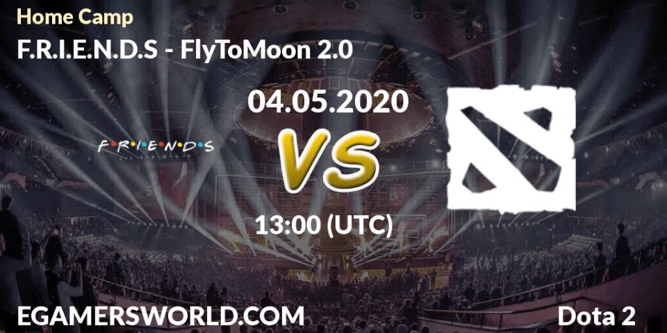 F.R.I.E.N.D.S vs FlyToMoon 2.0: Betting TIp, Match Prediction. 04.05.20. Dota 2, Home Camp