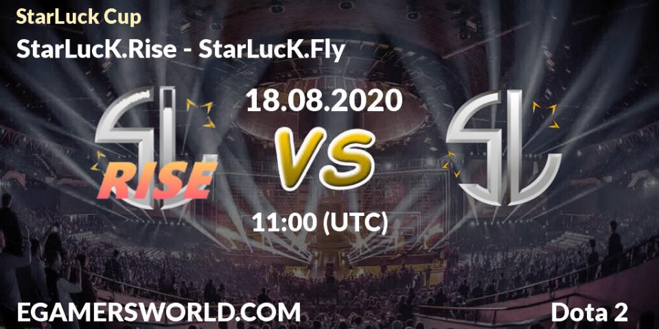 StarLucK.Rise vs StarLucK.Fly: Betting TIp, Match Prediction. 18.08.20. Dota 2, StarLuck Cup