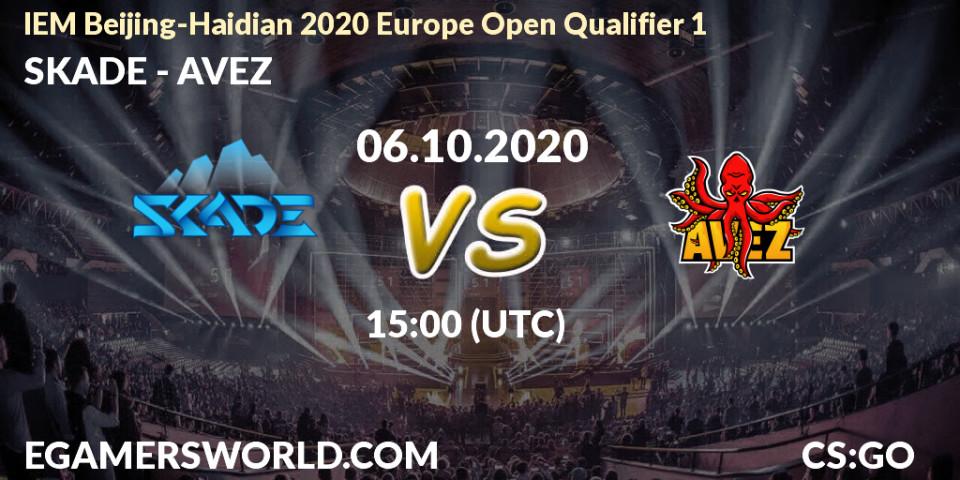 SKADE vs AVEZ: Betting TIp, Match Prediction. 06.10.20. CS2 (CS:GO), IEM Beijing-Haidian 2020 Europe Open Qualifier 1