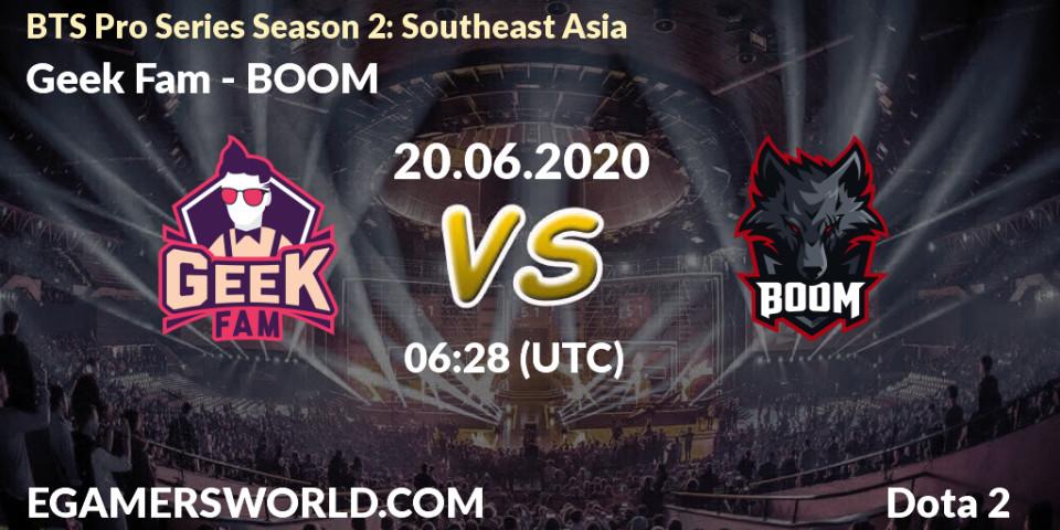Geek Fam vs BOOM: Betting TIp, Match Prediction. 20.06.20. Dota 2, BTS Pro Series Season 2: Southeast Asia