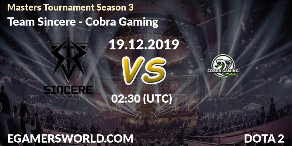 Team Sincere vs Cobra Gaming: Betting TIp, Match Prediction. 21.12.19. Dota 2, Masters Tournament Season 3