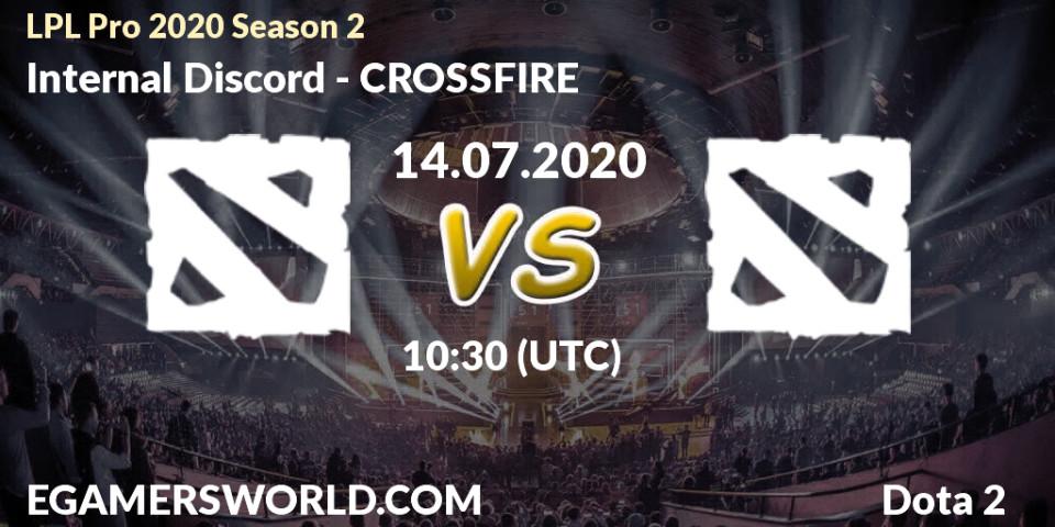 Internal Discord vs CROSSFIRE: Betting TIp, Match Prediction. 14.07.20. Dota 2, LPL Pro 2020 Season 2