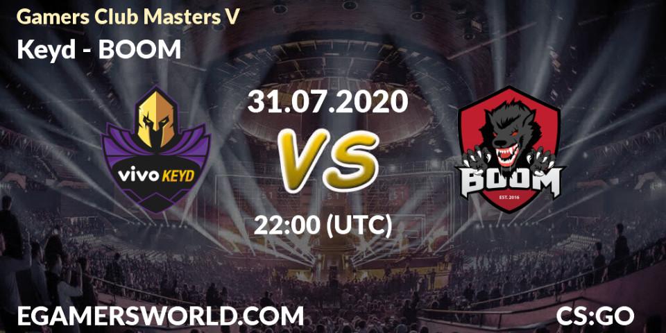 Keyd vs BOOM: Betting TIp, Match Prediction. 31.07.2020 at 19:40. Counter-Strike (CS2), Gamers Club Masters V