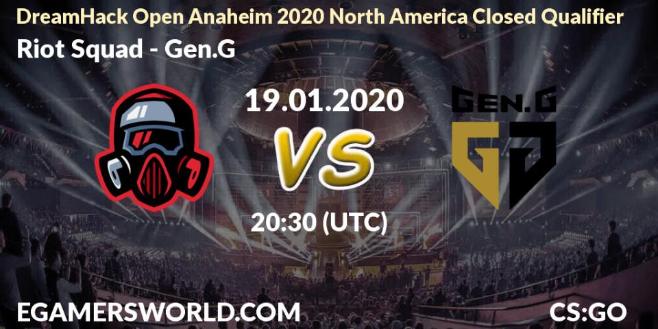 Riot Squad vs Gen.G: Betting TIp, Match Prediction. 19.01.20. CS2 (CS:GO), DreamHack Open Anaheim 2020 North America Closed Qualifier