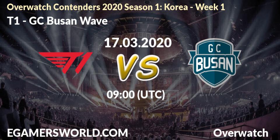 T1 vs GC Busan Wave: Betting TIp, Match Prediction. 17.03.20. Overwatch, Overwatch Contenders 2020 Season 1: Korea - Week 1