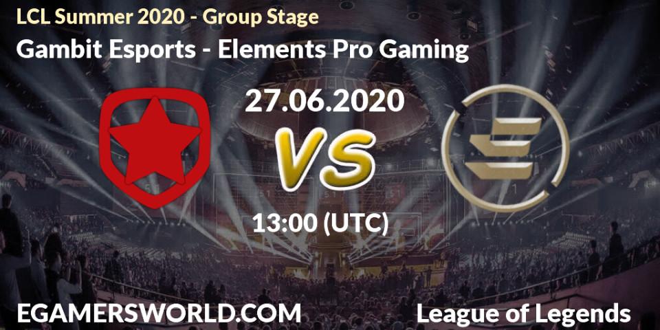 Gambit Esports vs Elements Pro Gaming: Betting TIp, Match Prediction. 27.06.20. LoL, LCL Summer 2020 - Group Stage