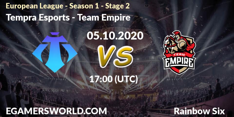 Tempra Esports vs Team Empire: Betting TIp, Match Prediction. 05.10.2020 at 17:00. Rainbow Six, European League - Season 1 - Stage 2