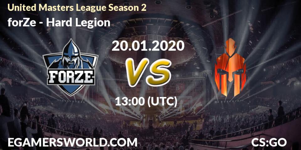forZe vs Hard Legion: Betting TIp, Match Prediction. 20.01.20. CS2 (CS:GO), United Masters League Season 2