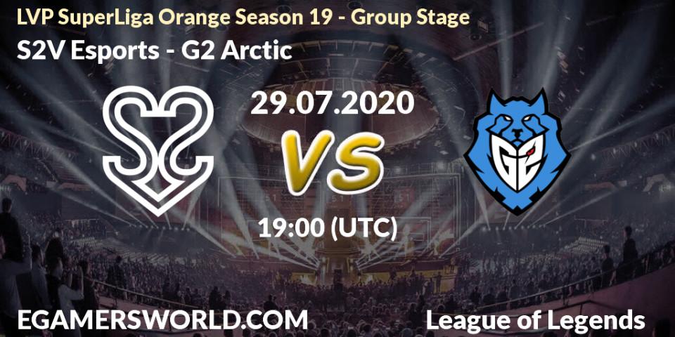 S2V Esports vs G2 Arctic: Betting TIp, Match Prediction. 29.07.20. LoL, LVP SuperLiga Orange Season 19 - Group Stage