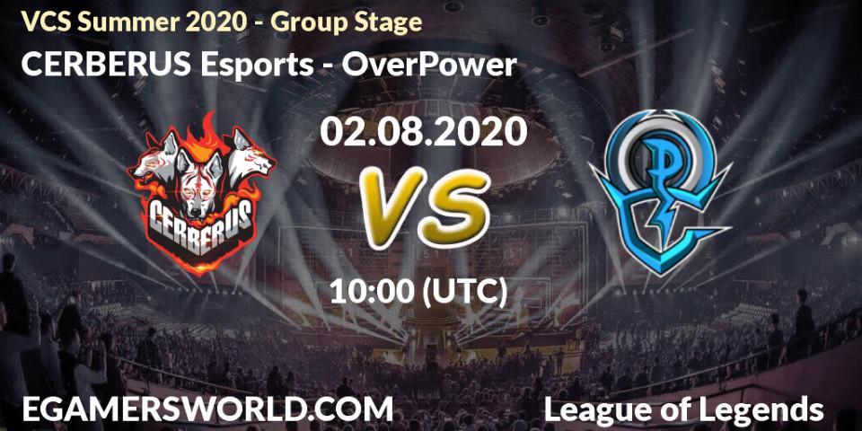 CERBERUS Esports vs OverPower: Betting TIp, Match Prediction. 02.08.20. LoL, VCS Summer 2020 - Group Stage