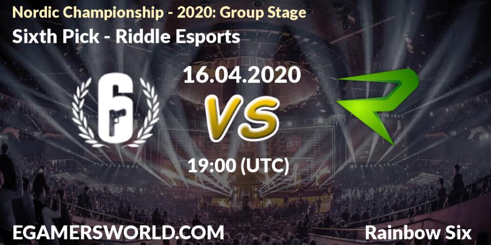 Sixth Pick vs Riddle Esports: Betting TIp, Match Prediction. 16.04.2020 at 19:00. Rainbow Six, Nordic Championship - 2020: Group Stage