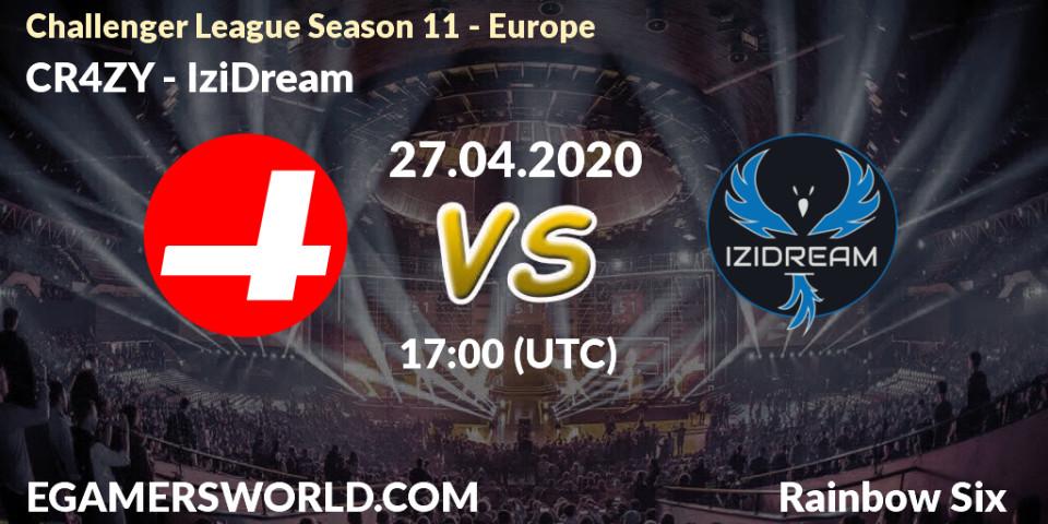 CR4ZY vs IziDream: Betting TIp, Match Prediction. 28.04.20. Rainbow Six, Challenger League Season 11 - Europe