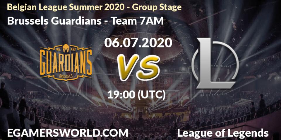 Brussels Guardians vs Team 7AM: Betting TIp, Match Prediction. 06.07.2020 at 19:00. LoL, Belgian League Summer 2020 - Group Stage