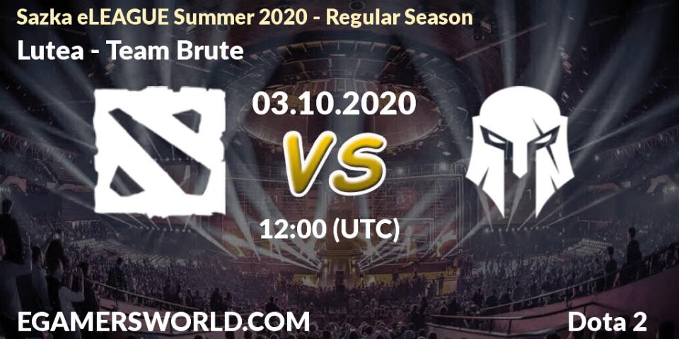 Lutea vs Team Brute: Betting TIp, Match Prediction. 03.10.2020 at 12:00. Dota 2, Sazka eLEAGUE Summer 2020 - Regular Season