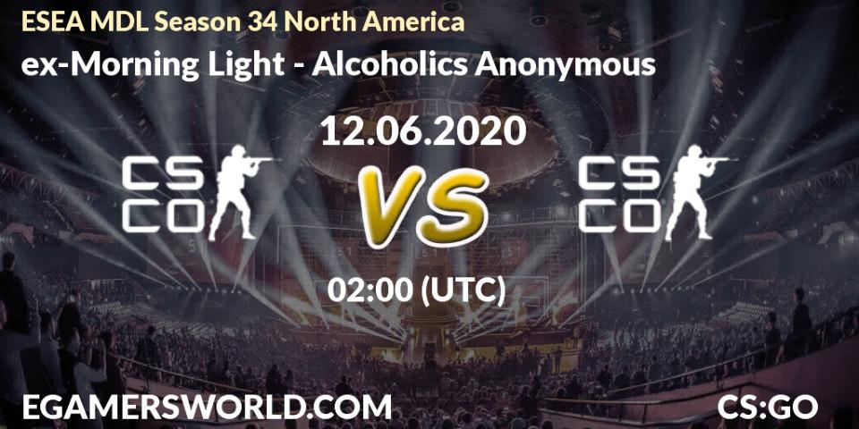 ex-Morning Light vs Alcoholics Anonymous: Betting TIp, Match Prediction. 12.06.20. CS2 (CS:GO), ESEA MDL Season 34 North America