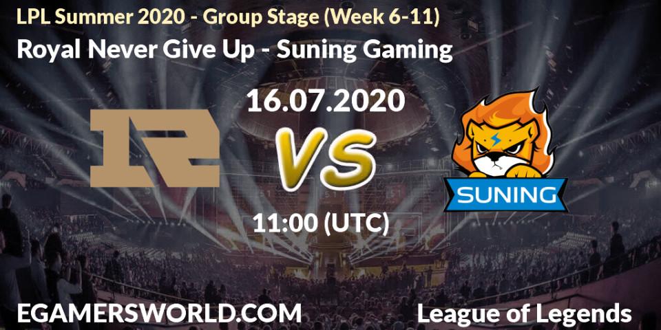 Royal Never Give Up vs Suning Gaming: Betting TIp, Match Prediction. 16.07.20. LoL, LPL Summer 2020 - Group Stage (Week 6-11)