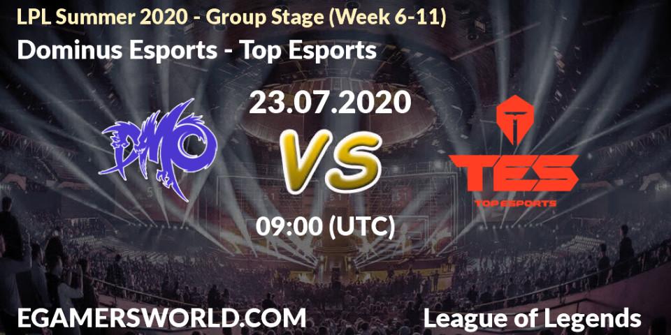 Dominus Esports vs Top Esports: Betting TIp, Match Prediction. 23.07.20. LoL, LPL Summer 2020 - Group Stage (Week 6-11)