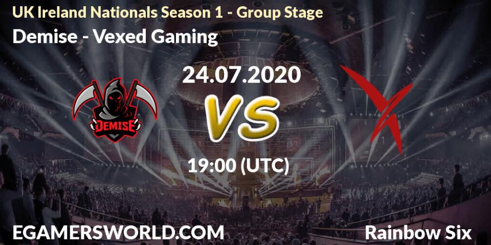 Demise vs Vexed Gaming: Betting TIp, Match Prediction. 24.07.2020 at 19:00. Rainbow Six, UK Ireland Nationals Season 1 - Group Stage