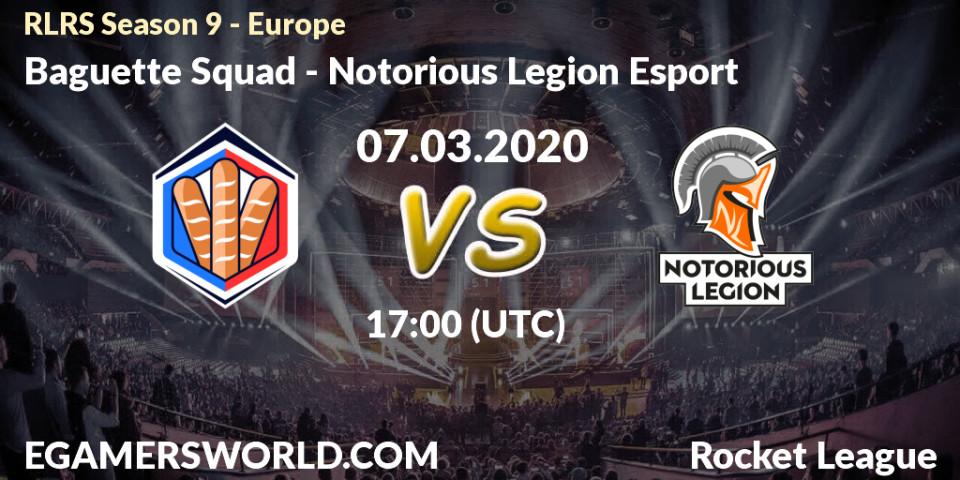 Baguette Squad vs Notorious Legion Esport: Betting TIp, Match Prediction. 07.03.20. Rocket League, RLRS Season 9 - Europe