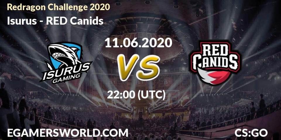 Isurus vs RED Canids: Betting TIp, Match Prediction. 11.06.2020 at 22:00. Counter-Strike (CS2), Redragon Challenge 2020